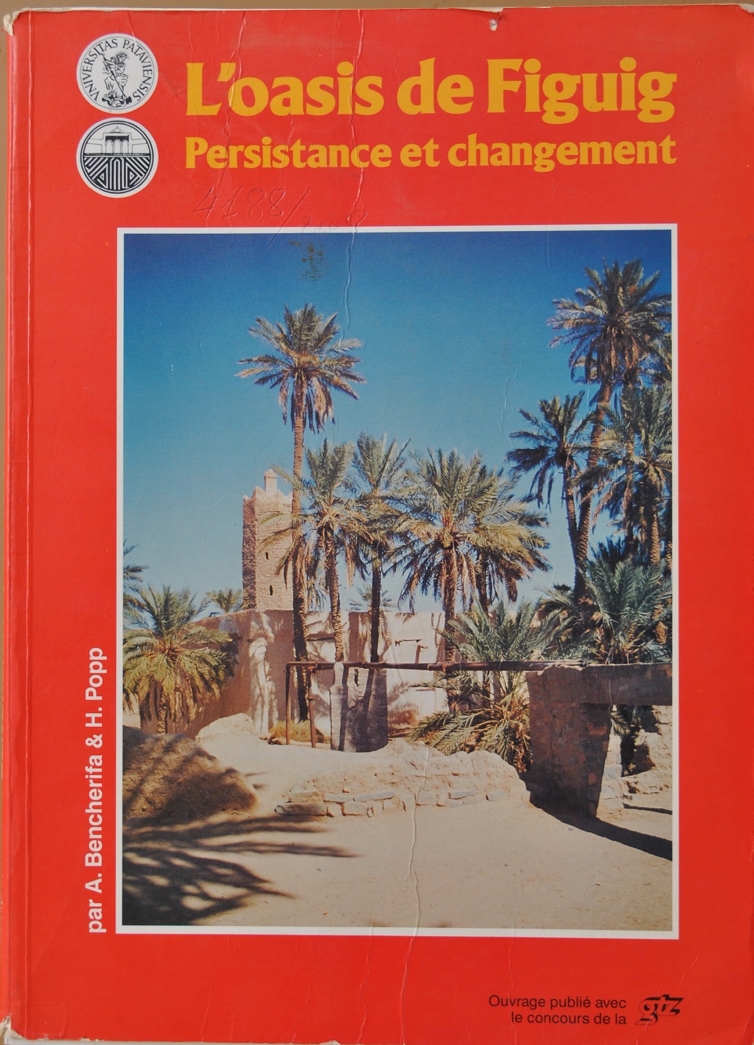 L’oasis de Figuig : persistance et changement