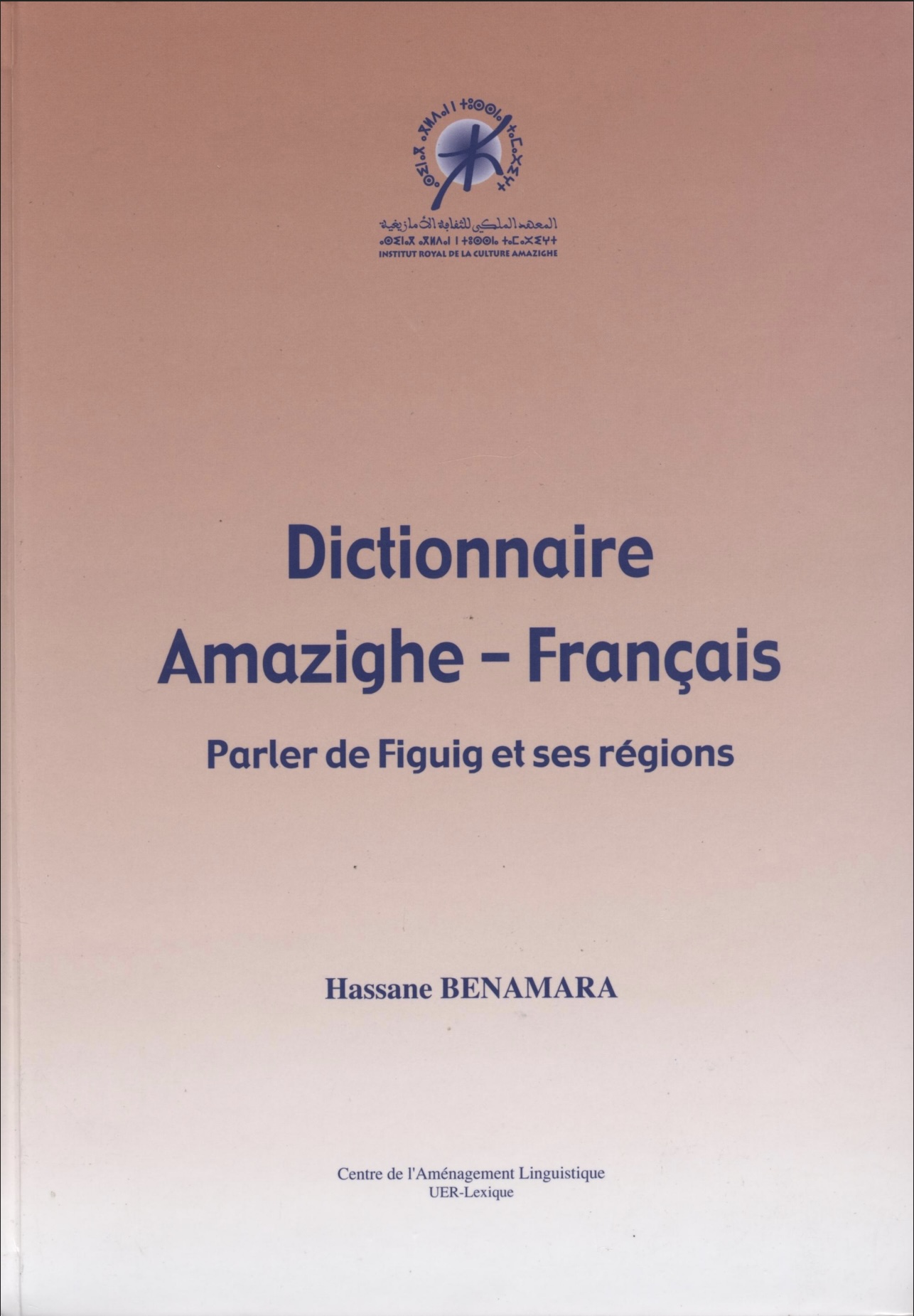 Dictionnaire - Amazighe - Français Parler de Figuig et ses régions