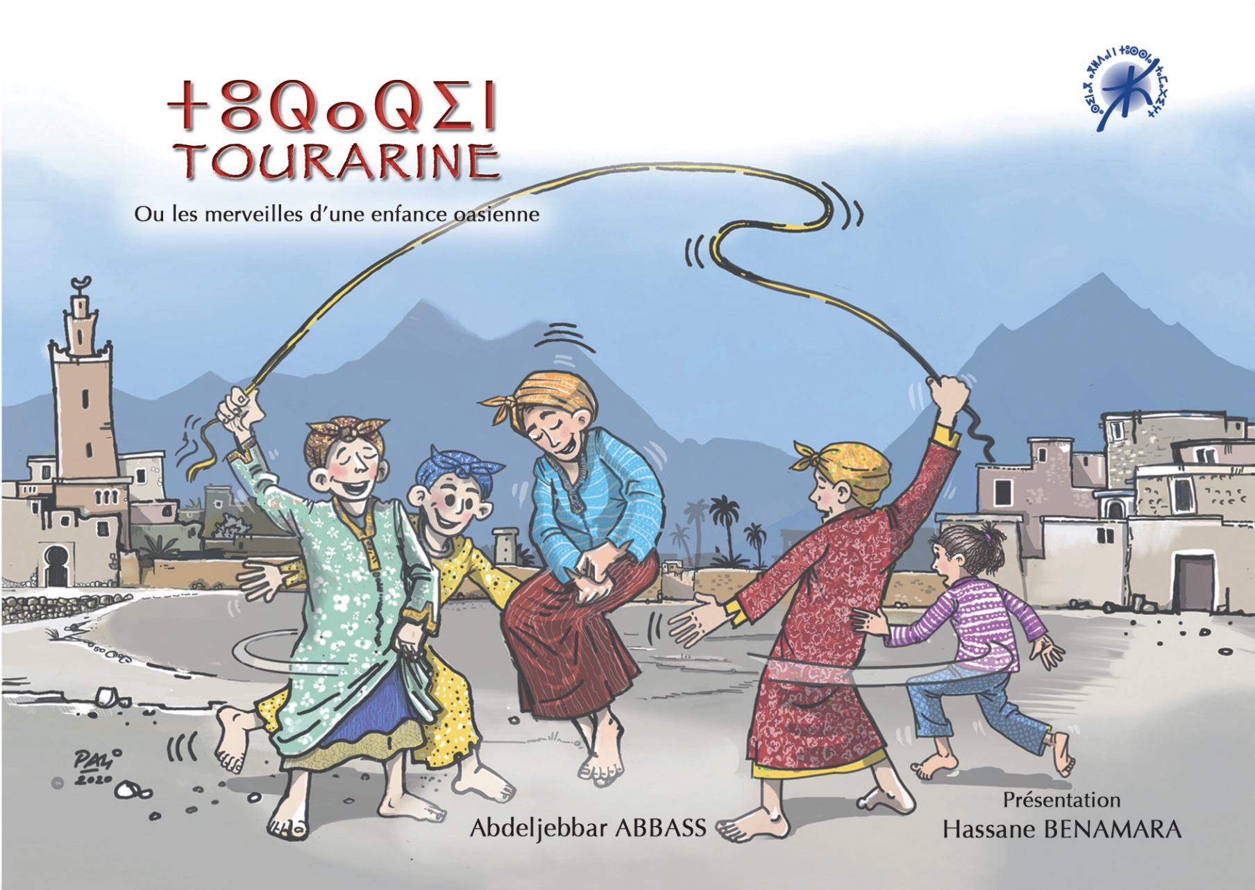 TOURARINE ou les merveilles d’une enfance oasienne